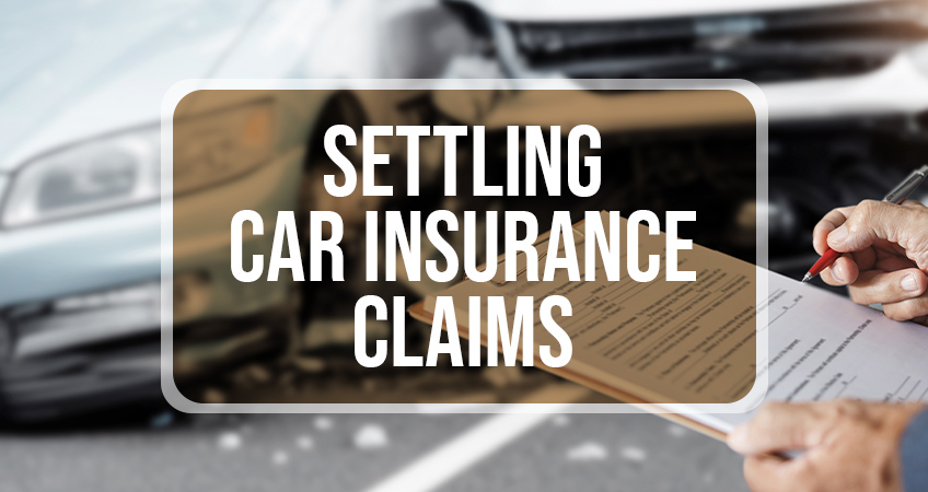 settling car insurance claims